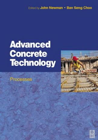 Advanced Concrete Technology 3: Processes 