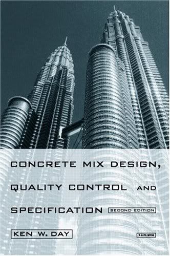 Concrete Mix Design, Quality Control and Specification, 2nd Edition 