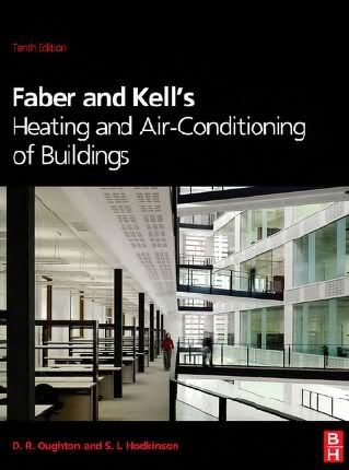 Faber & Kell's Heating & Air-conditioning of Buildings, 10th Edition